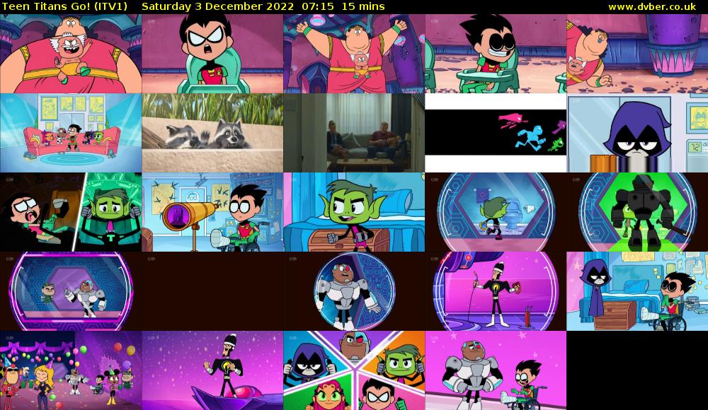 Teen Titans Go! (ITV1) Saturday 3 December 2022 07:15 - 07:30