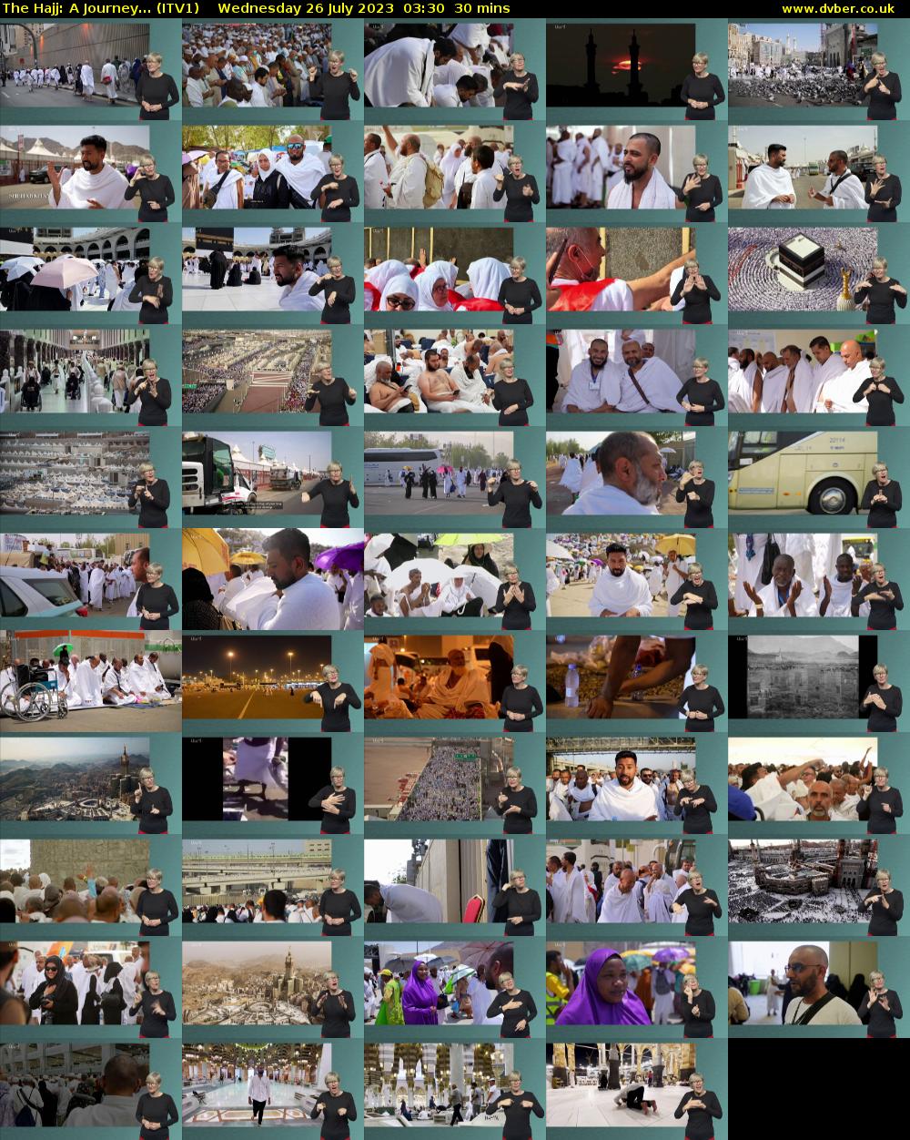 The Hajj: A Journey... (ITV1) Wednesday 26 July 2023 03:30 - 04:00