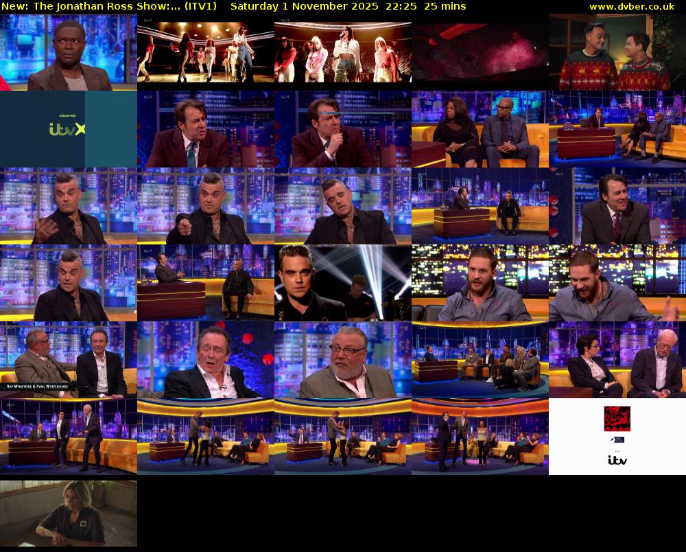 The Jonathan Ross Show:... (ITV1) Saturday 1 November 2025 22:25 - 22:50
