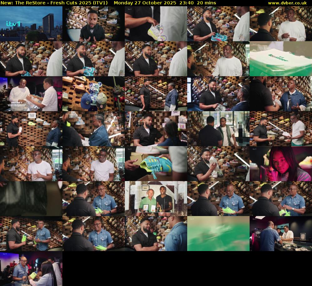 The ReStore - Fresh Cuts 2025 (ITV1) Monday 27 October 2025 23:40 - 00:00