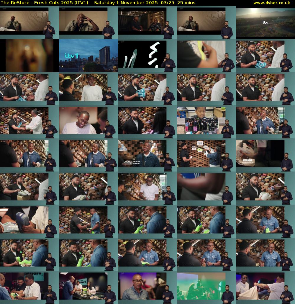The ReStore - Fresh Cuts 2025 (ITV1) Saturday 1 November 2025 03:25 - 03:50
