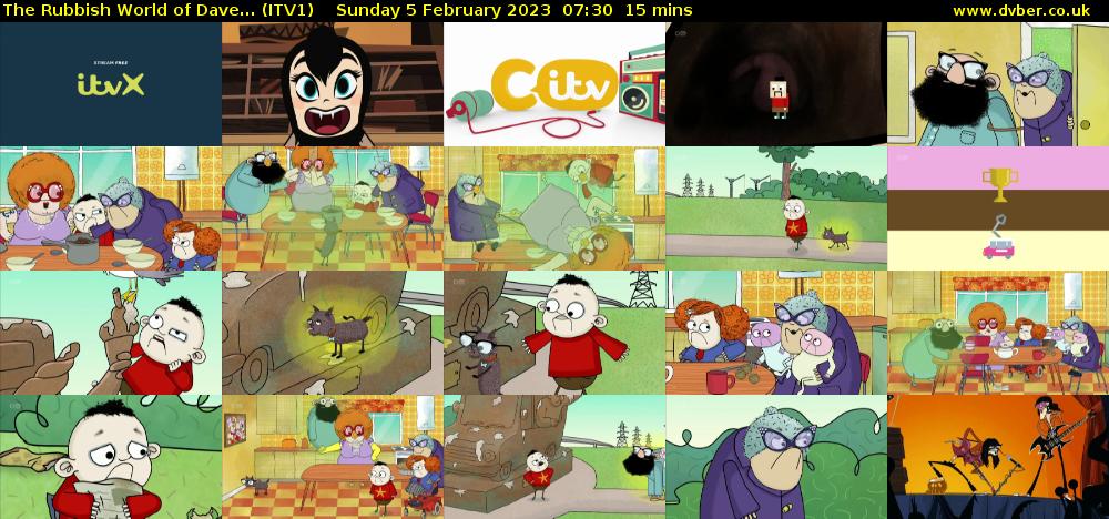 The Rubbish World of Dave... (ITV1) Sunday 5 February 2023 07:30 - 07:45
