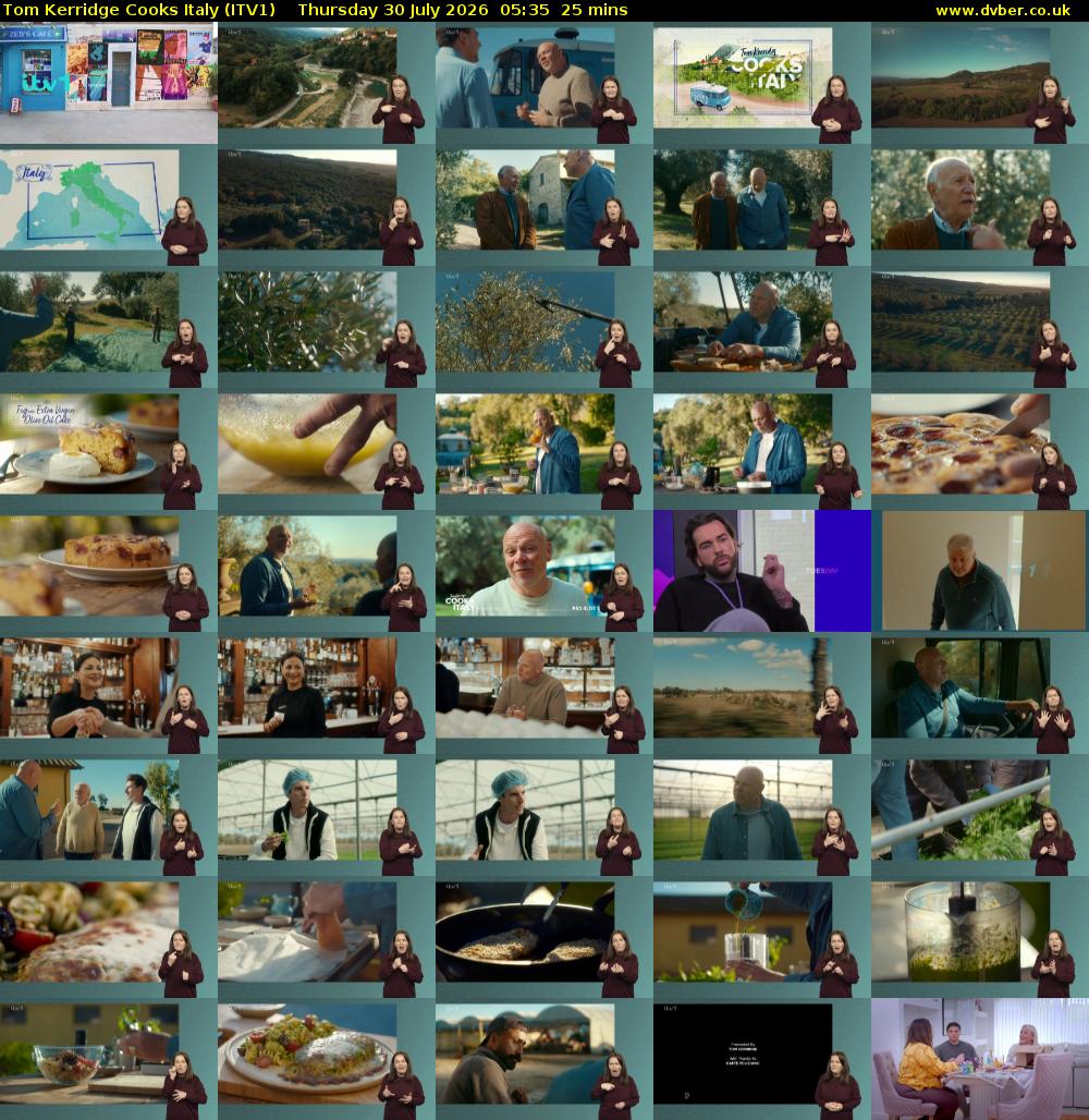 Tom Kerridge Cooks Italy (ITV1) Thursday 30 July 2026 05:35 - 06:00