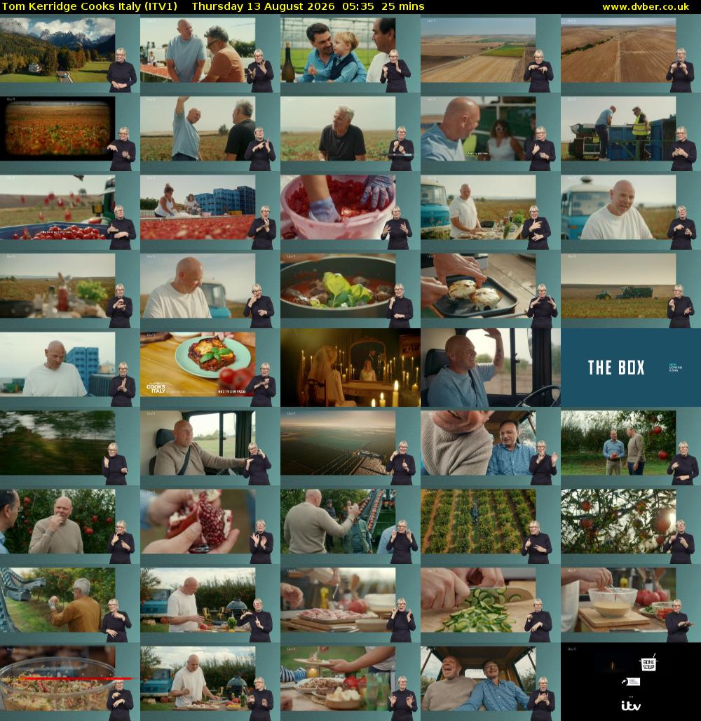 Tom Kerridge Cooks Italy (ITV1) Thursday 13 August 2026 05:35 - 06:00