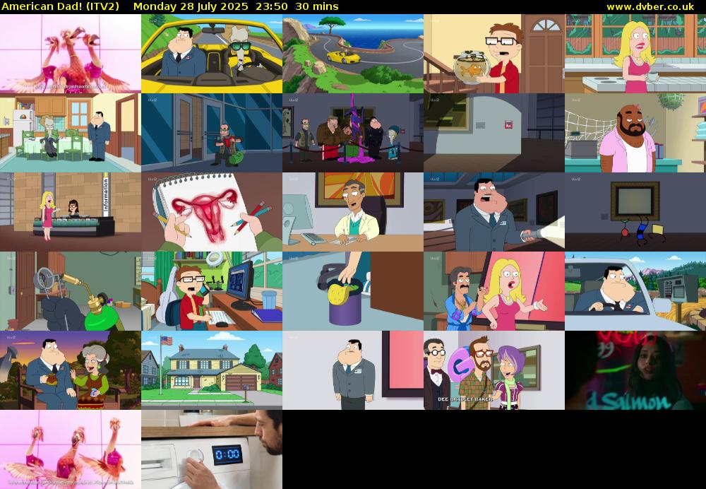 American Dad! (ITV2) Monday 28 July 2025 23:50 - 00:20