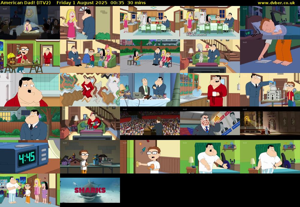 American Dad! (ITV2) Friday 1 August 2025 00:35 - 01:05