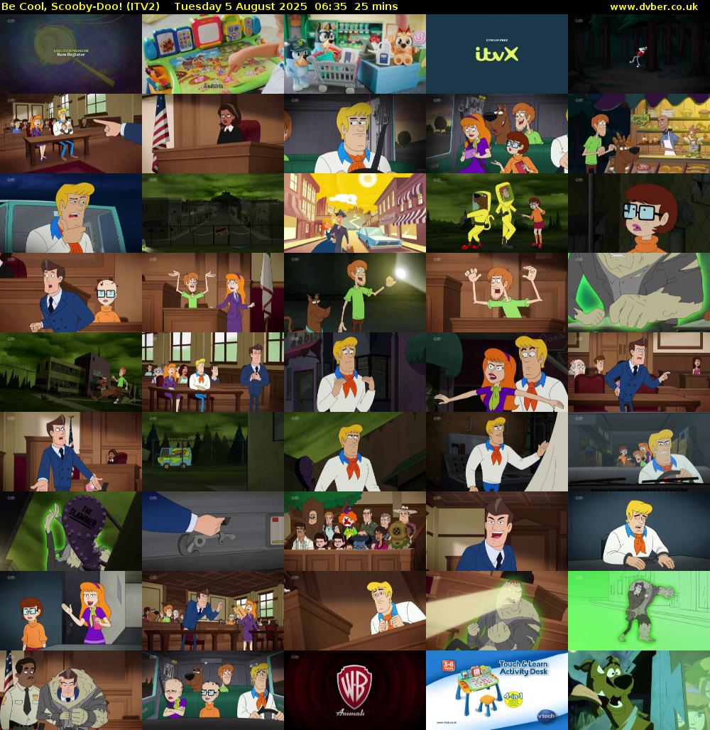 Be Cool, Scooby-Doo! (ITV2) Tuesday 5 August 2025 06:35 - 07:00