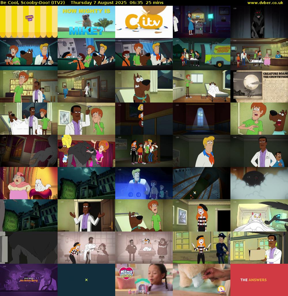 Be Cool, Scooby-Doo! (ITV2) Thursday 7 August 2025 06:35 - 07:00