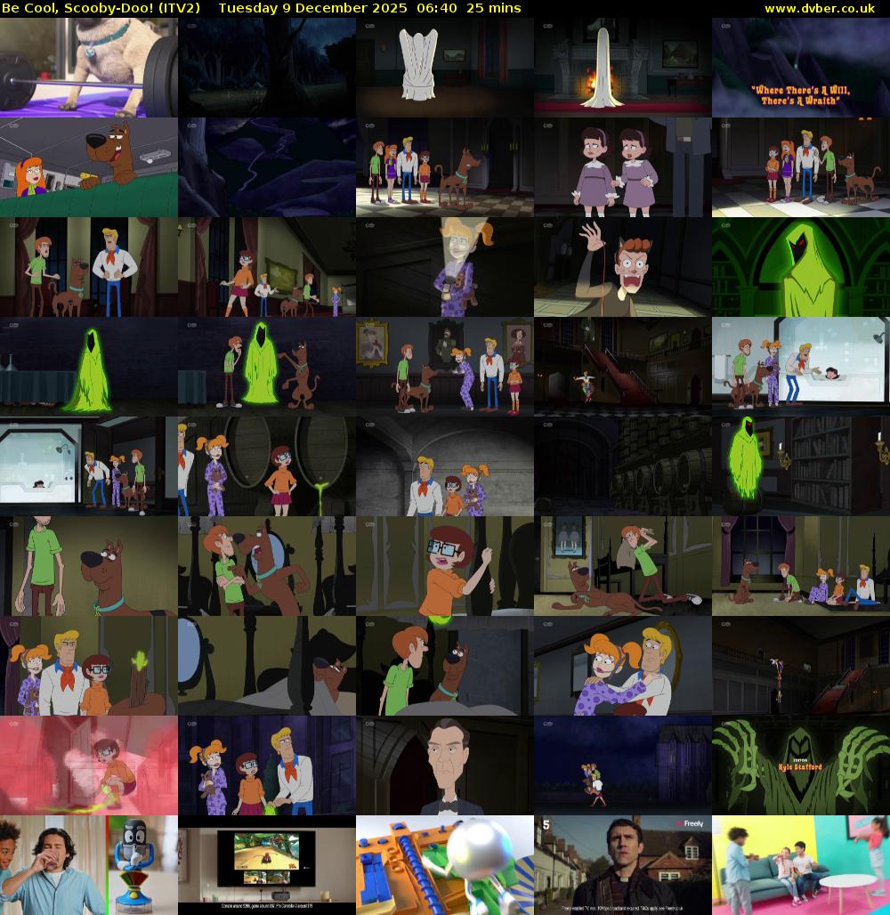 Be Cool, Scooby-Doo! (ITV2) Tuesday 9 December 2025 06:40 - 07:05