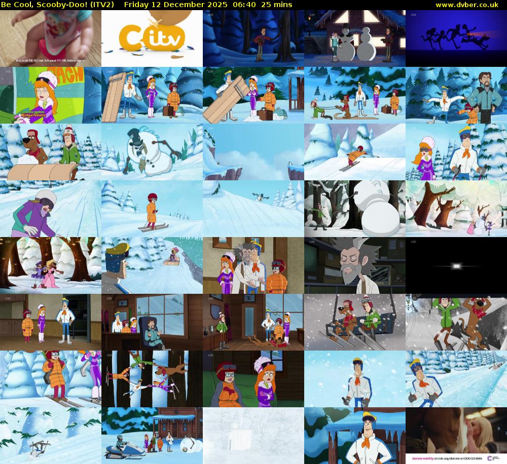 Be Cool, Scooby-Doo! (ITV2) Friday 12 December 2025 06:40 - 07:05