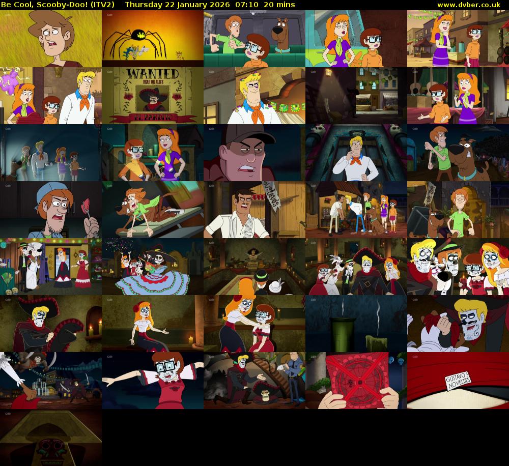 Be Cool, Scooby-Doo! (ITV2) Thursday 22 January 2026 07:10 - 07:30