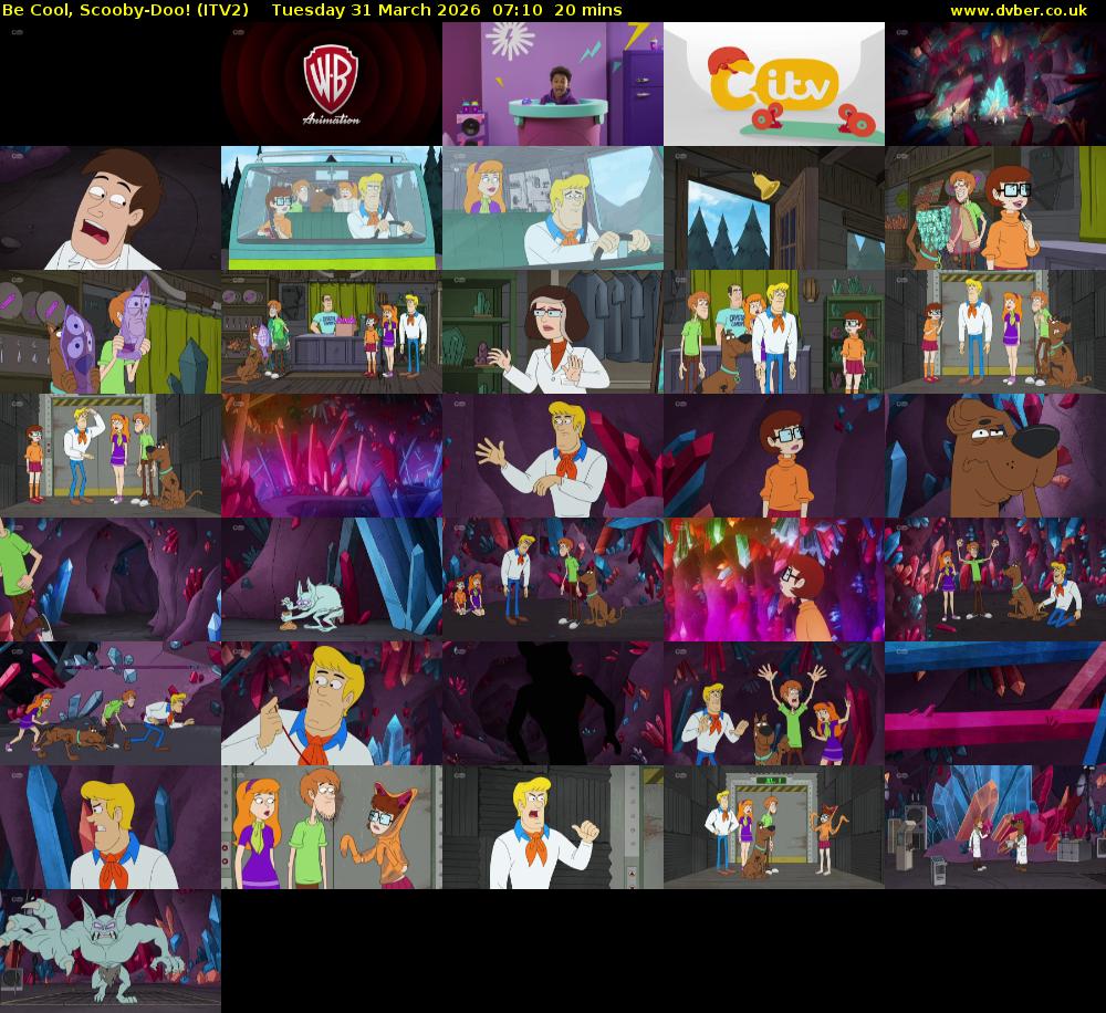 Be Cool, Scooby-Doo! (ITV2) Tuesday 31 March 2026 07:10 - 07:30