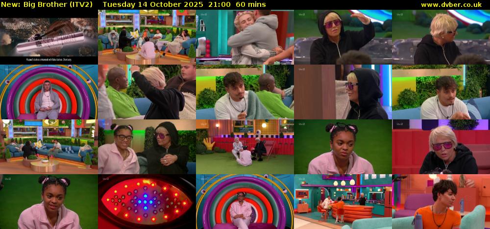 Big Brother (ITV2) Tuesday 14 October 2025 21:00 - 22:00