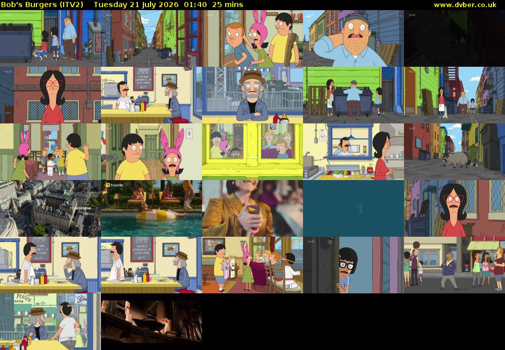 Bob's Burgers (ITV2) Tuesday 21 July 2026 01:40 - 02:05