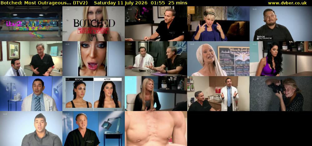 Botched: Most Outrageous... (ITV2) Saturday 11 July 2026 01:55 - 02:20