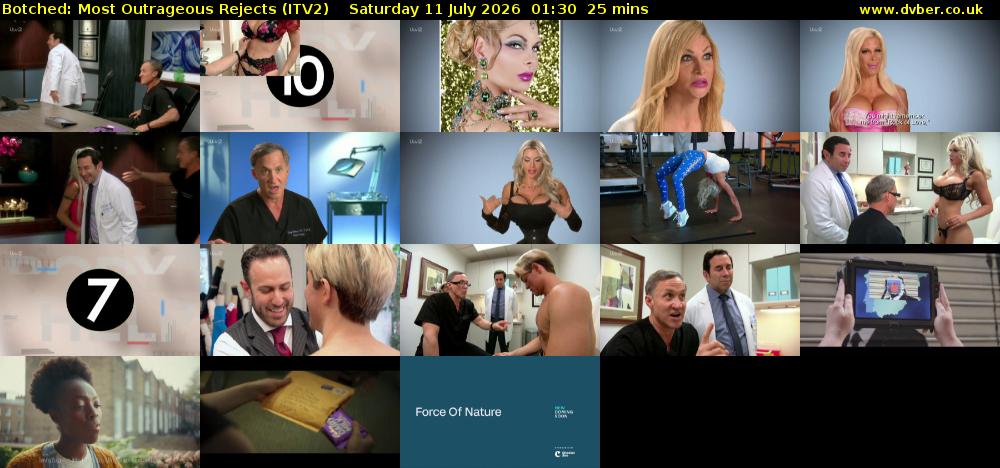 Botched: Most Outrageous Rejects (ITV2) Saturday 11 July 2026 01:30 - 01:55