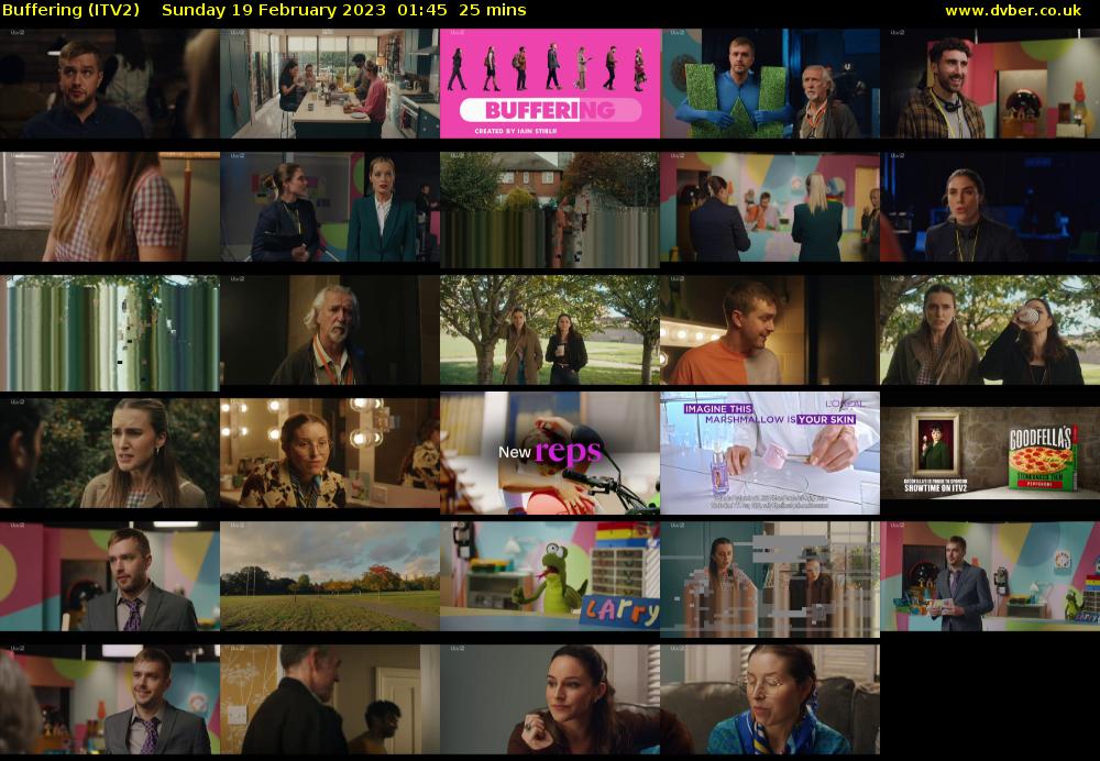 Buffering (ITV2) Sunday 19 February 2023 01:45 - 02:10