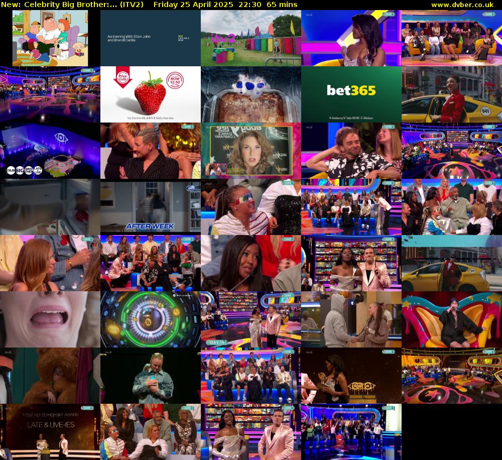 Celebrity Big Brother:... (ITV2) Friday 25 April 2025 22:30 - 23:35