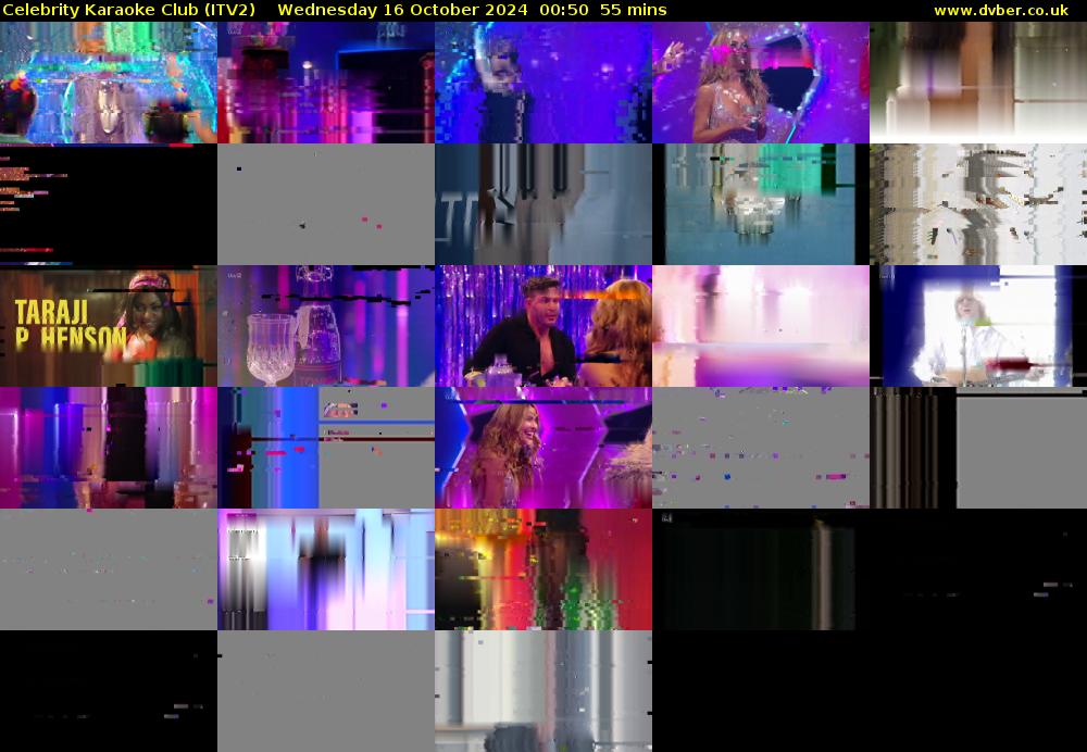 Celebrity Karaoke Club (ITV2) Wednesday 16 October 2024 00:50 - 01:45
