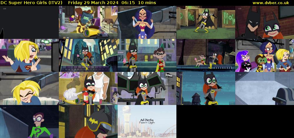 DC Super Hero Girls (ITV2) Friday 29 March 2024 06:15 - 06:25