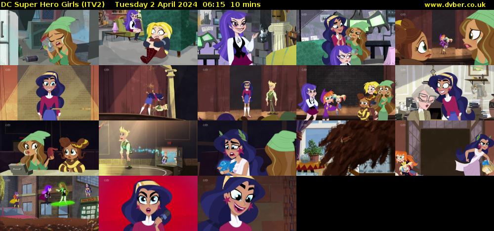 DC Super Hero Girls (ITV2) Tuesday 2 April 2024 06:15 - 06:25