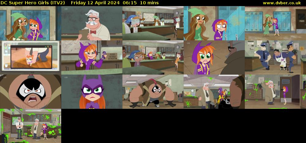 DC Super Hero Girls (ITV2) Friday 12 April 2024 06:15 - 06:25