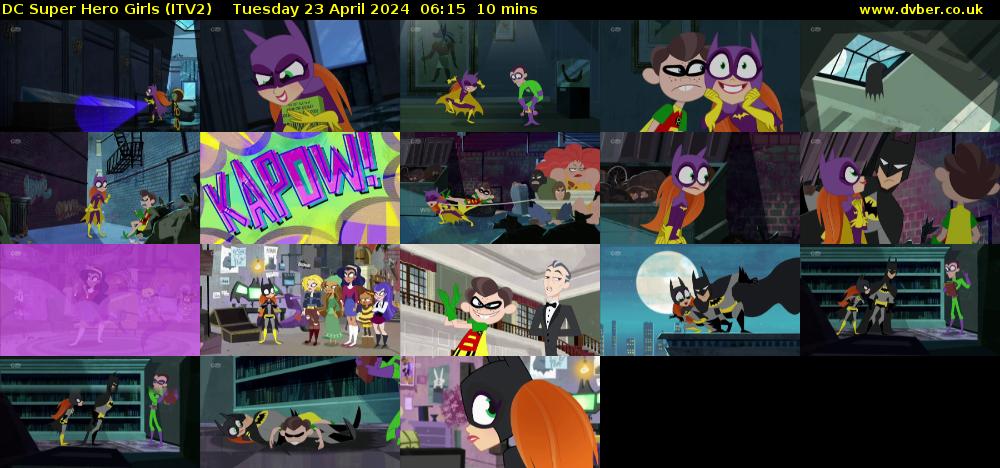 DC Super Hero Girls (ITV2) Tuesday 23 April 2024 06:15 - 06:25