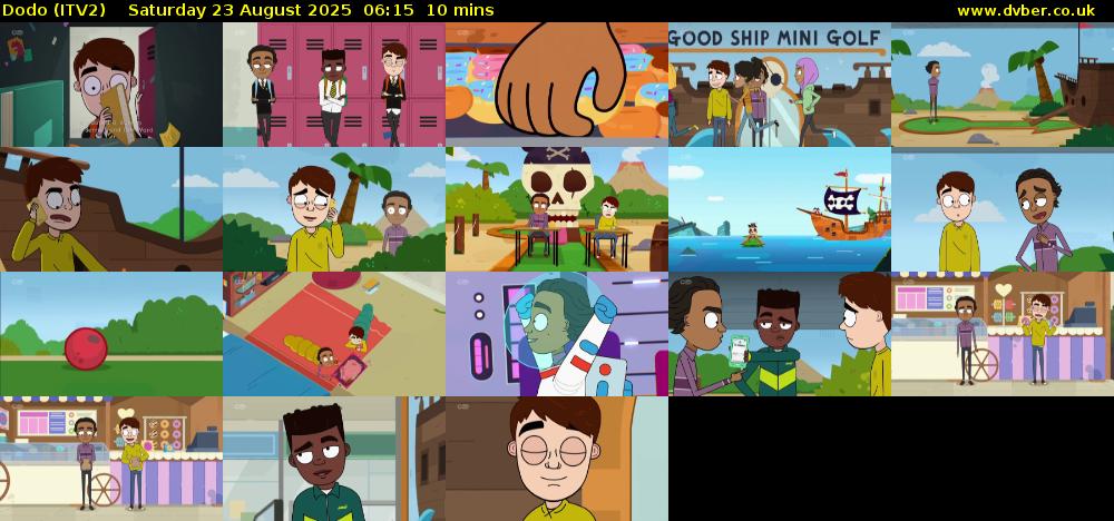 Dodo (ITV2) Saturday 23 August 2025 06:15 - 06:25