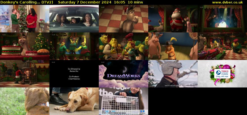 Donkey's Carolling... (ITV2) Saturday 7 December 2024 16:05 - 16:15
