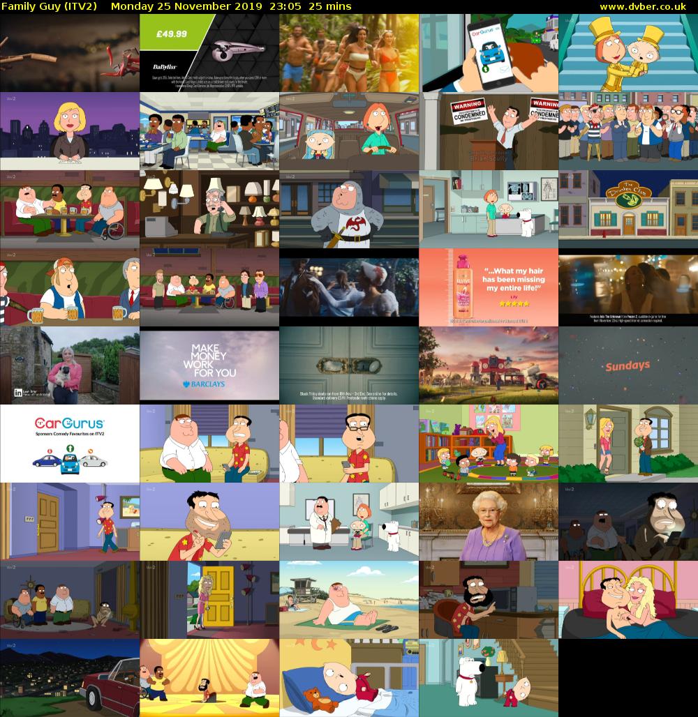 Family Guy (ITV2) Monday 25 November 2019 23:05 - 23:30