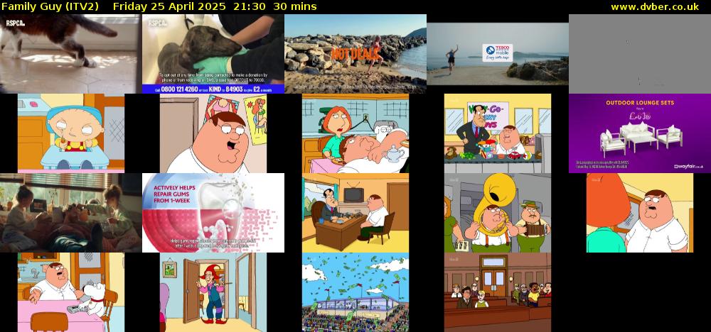 Family Guy (ITV2) Friday 25 April 2025 21:30 - 22:00