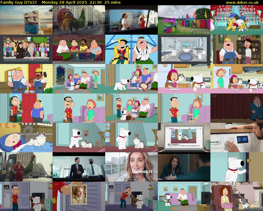 Family Guy (ITV2) Monday 28 April 2025 22:30 - 22:55