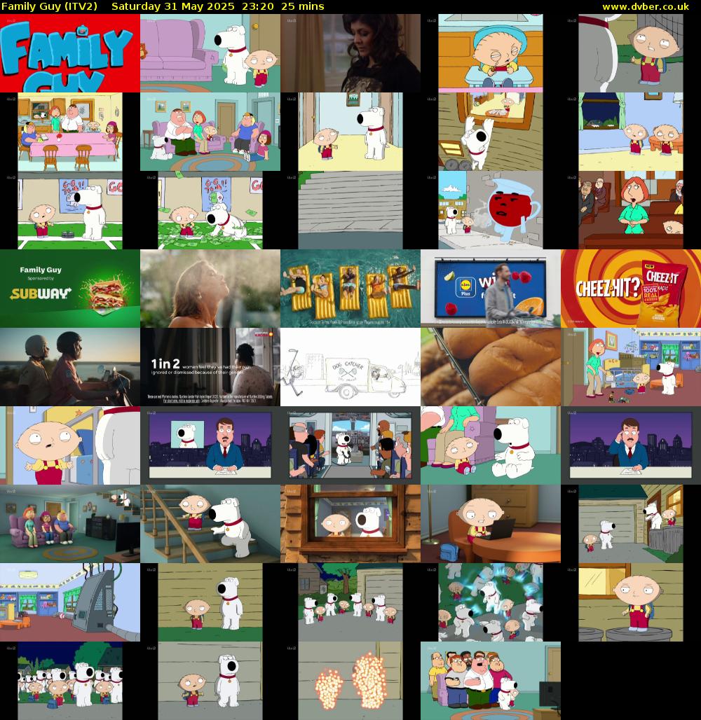 Family Guy (ITV2) Saturday 31 May 2025 23:20 - 23:45