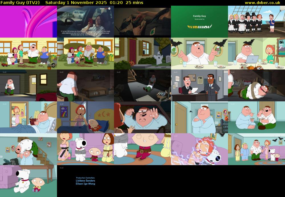 Family Guy (ITV2) Saturday 1 November 2025 01:20 - 01:45
