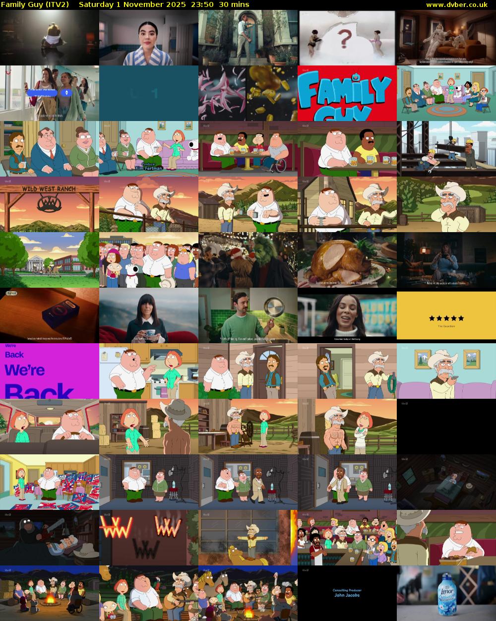 Family Guy (ITV2) Saturday 1 November 2025 23:50 - 00:20