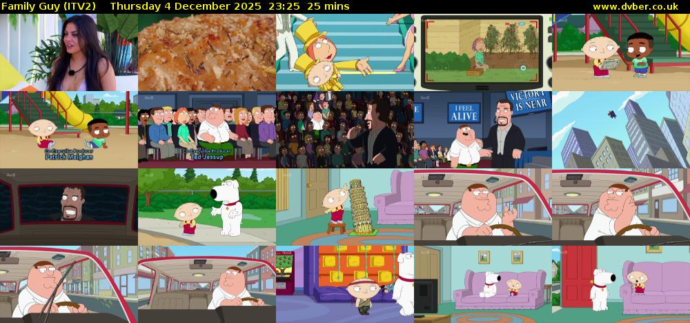 Family Guy (ITV2) Thursday 4 December 2025 23:25 - 23:50