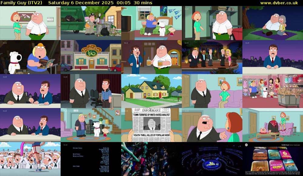 Family Guy (ITV2) Saturday 6 December 2025 00:05 - 00:35