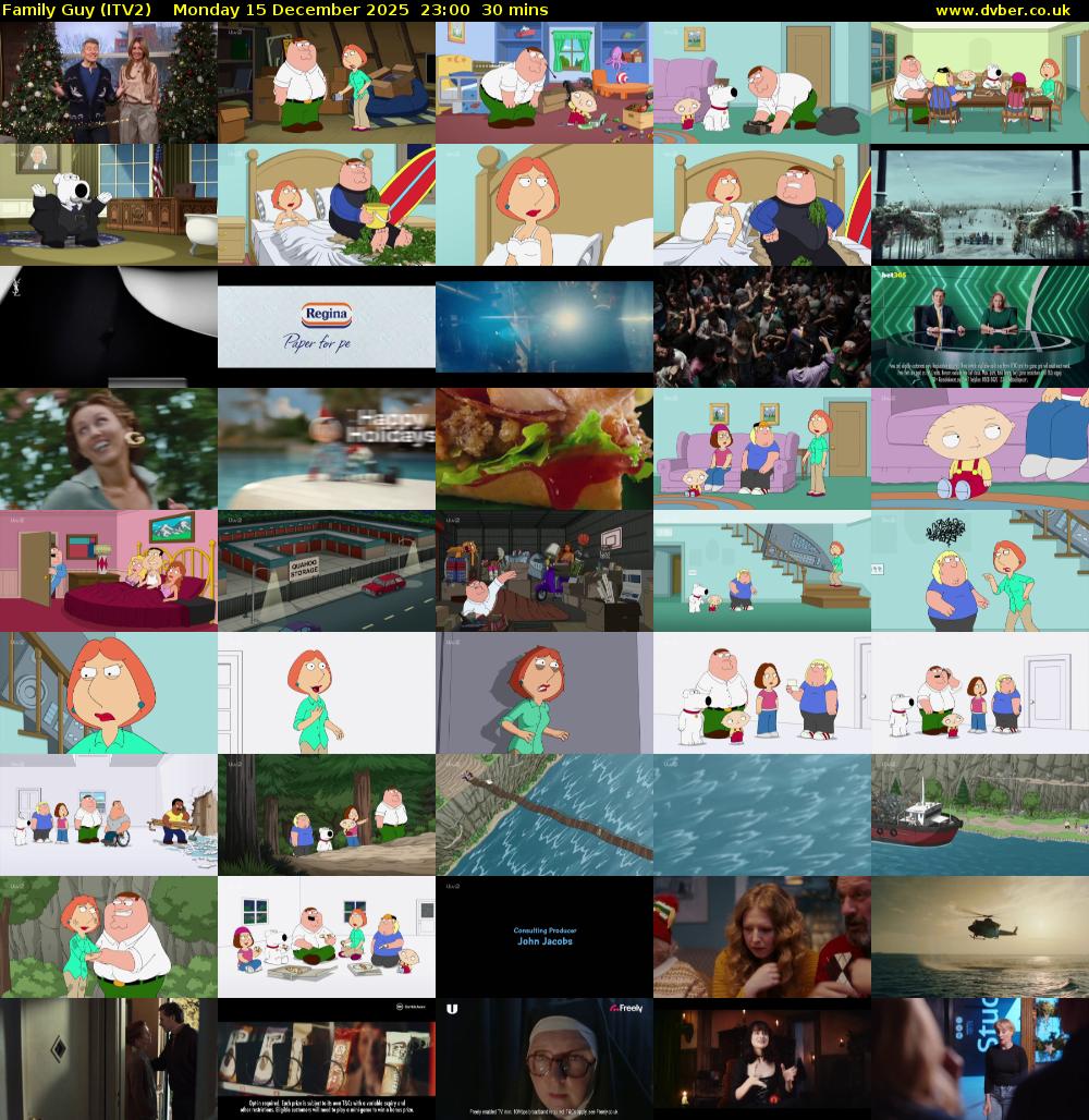 Family Guy (ITV2) Monday 15 December 2025 23:00 - 23:30