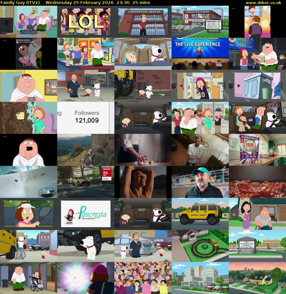 Family Guy (ITV2) Wednesday 25 February 2026 23:30 - 23:55