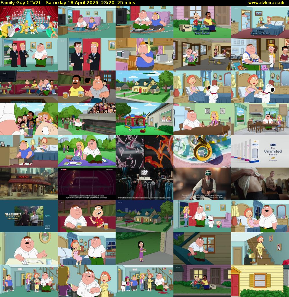 Family Guy (ITV2) Saturday 18 April 2026 23:20 - 23:45