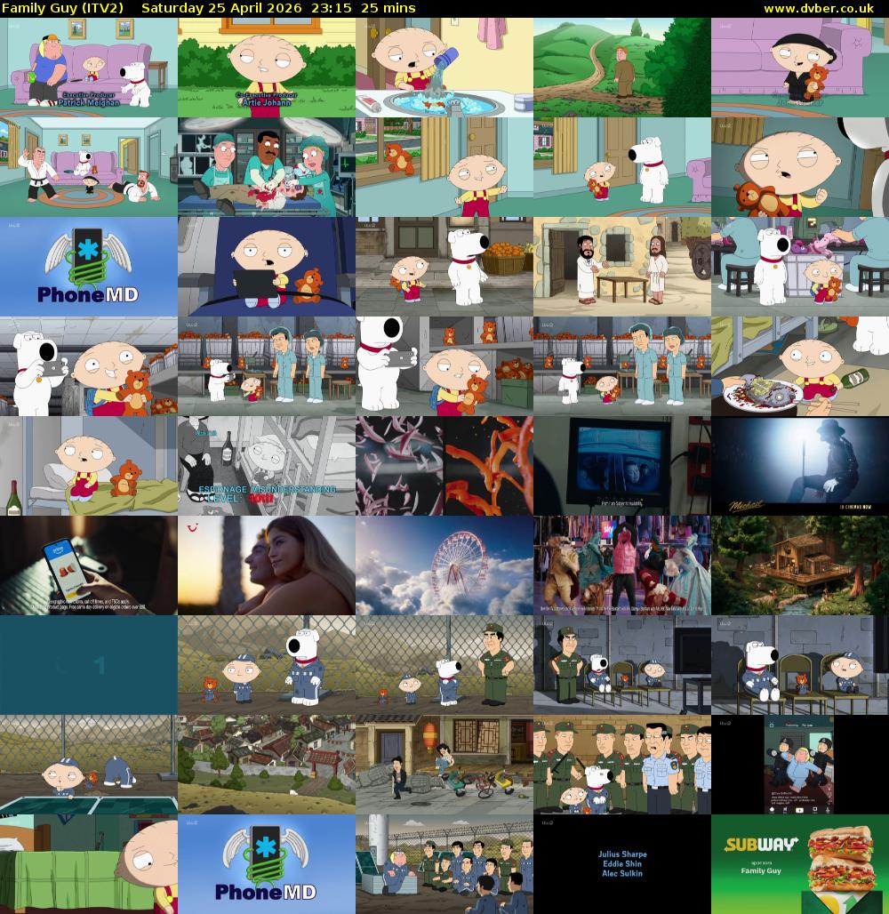 Family Guy (ITV2) Saturday 25 April 2026 23:15 - 23:40