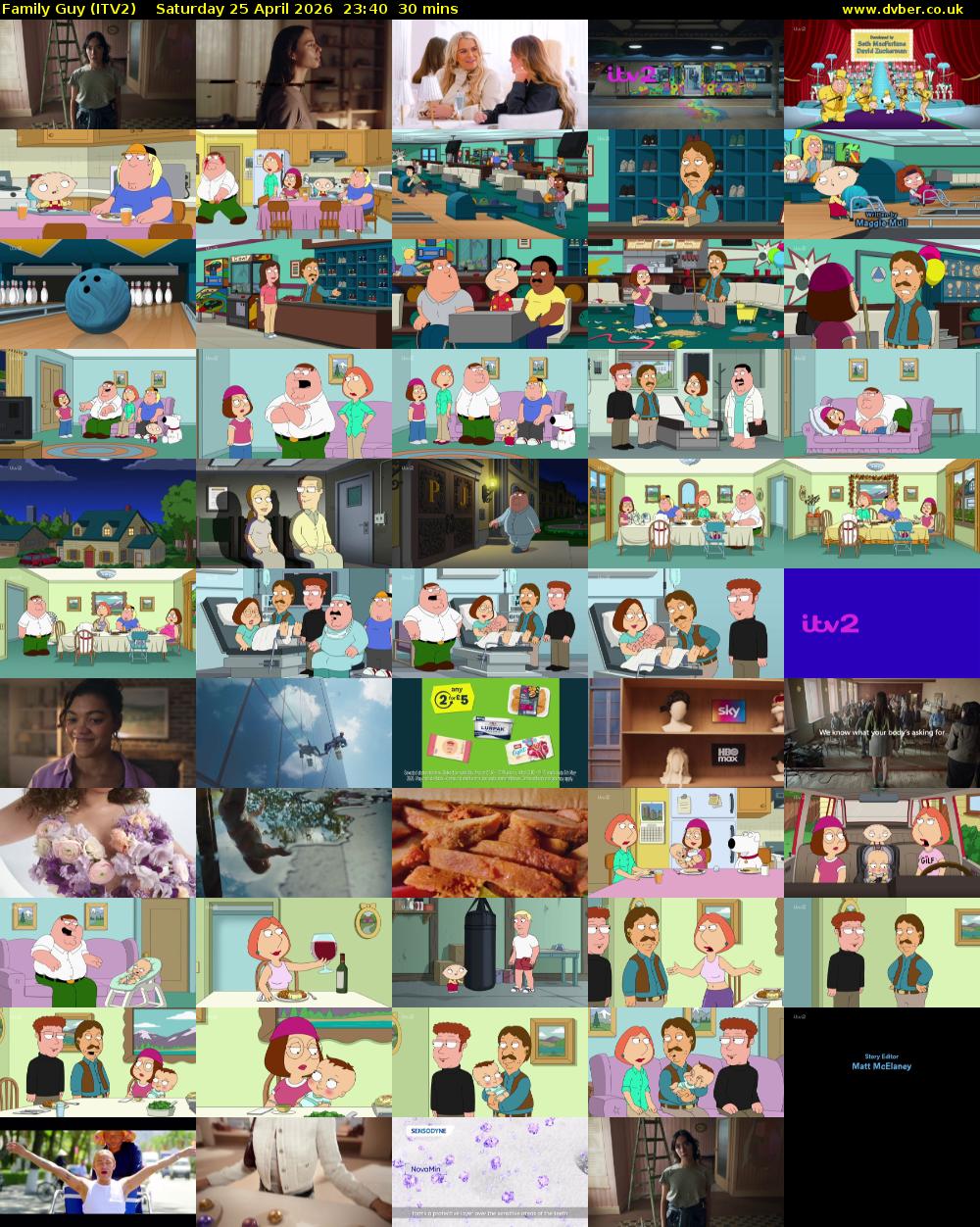Family Guy (ITV2) Saturday 25 April 2026 23:40 - 00:10