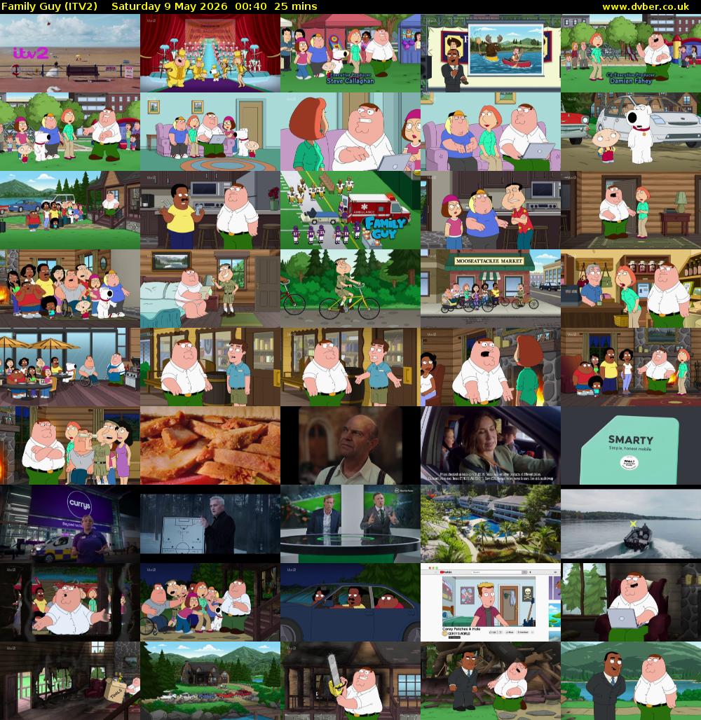 Family Guy (ITV2) Saturday 9 May 2026 00:40 - 01:05