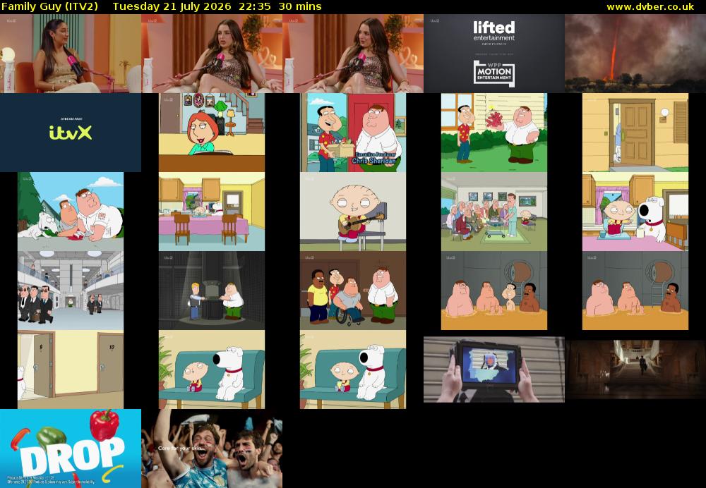 Family Guy (ITV2) Tuesday 21 July 2026 22:35 - 23:05