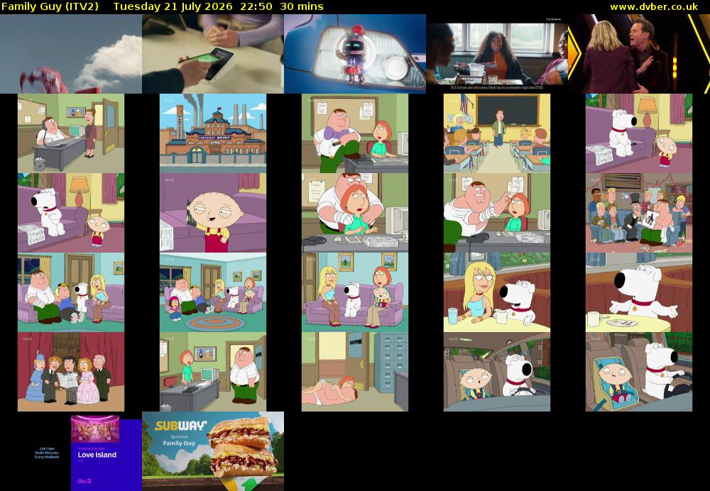 Family Guy (ITV2) Tuesday 21 July 2026 22:50 - 23:20