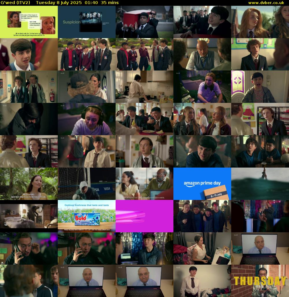G'wed (ITV2) Tuesday 8 July 2025 01:40 - 02:15