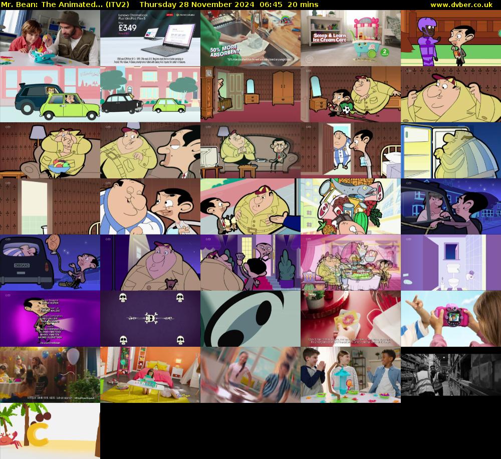 Mr. Bean: The Animated... (ITV2) Thursday 28 November 2024 06:45 - 07:05