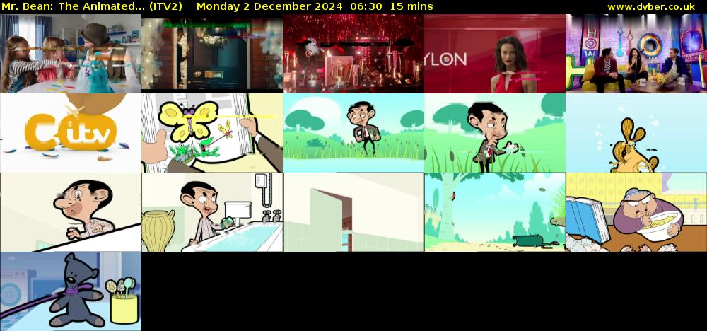 Mr. Bean: The Animated... (ITV2) Monday 2 December 2024 06:30 - 06:45