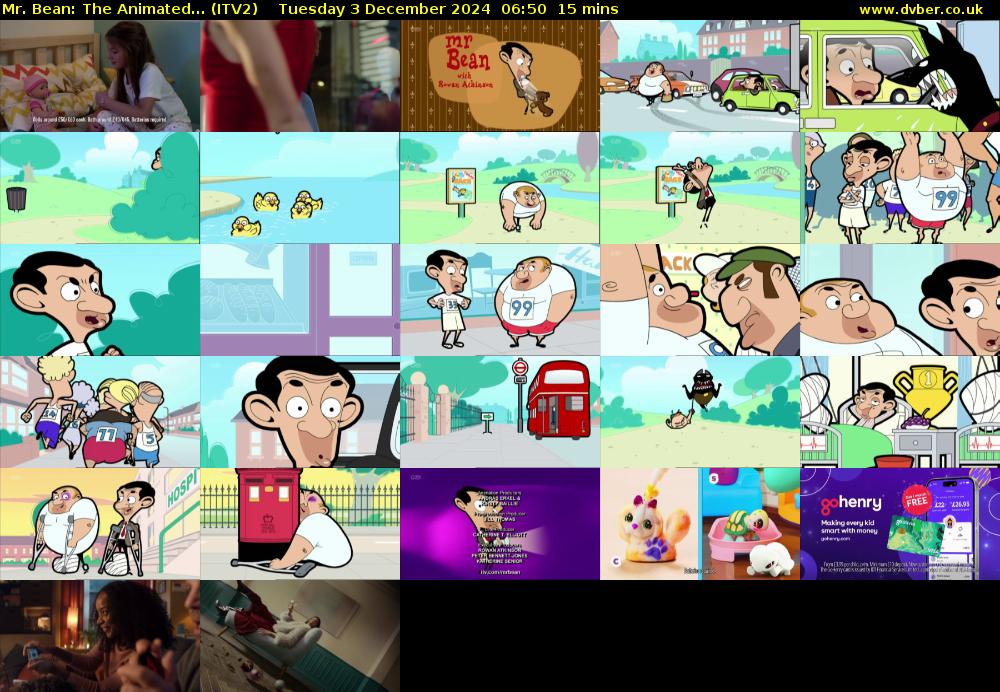 Mr. Bean: The Animated... (ITV2) Tuesday 3 December 2024 06:50 - 07:05