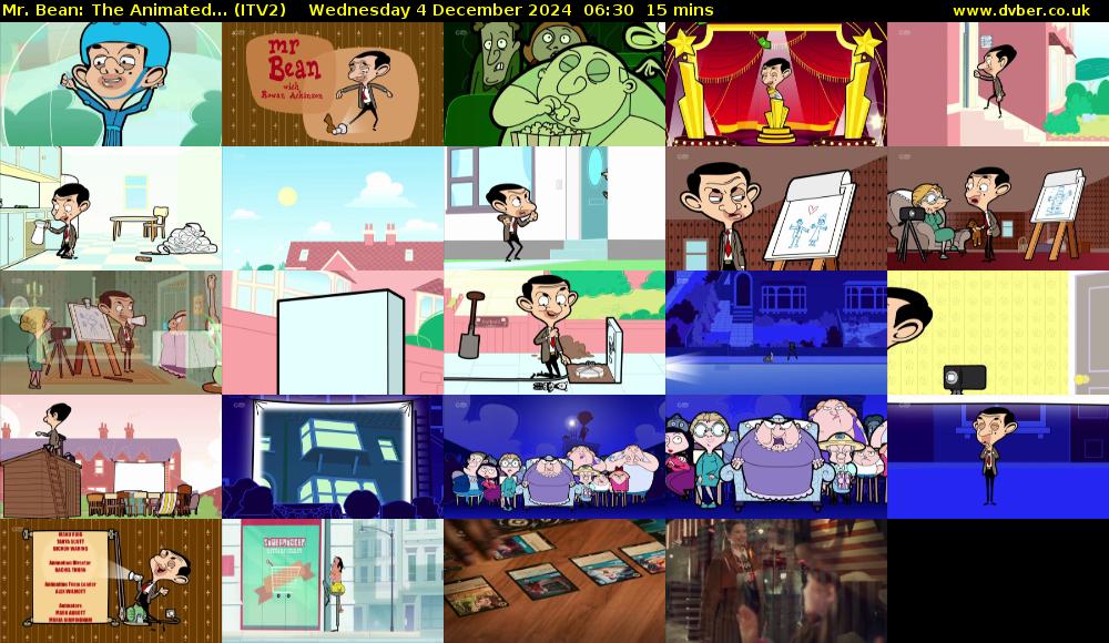 Mr. Bean: The Animated... (ITV2) Wednesday 4 December 2024 06:30 - 06:45